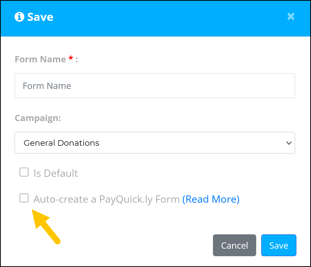 Screenshot 1 — Save dialog with Auto-create a PayQuick.ly Form checkbox