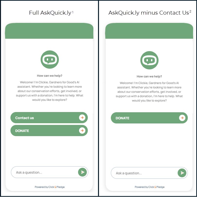AskQuick.ly welcome screens side by side: Full AskQuick.ly (1) with Start chat, Contact us, and Donate buttons; AskQuick.ly minus Contact Us (2) with Start chat and Donate only
